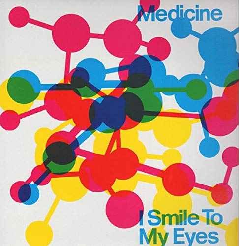 Medicine - I Smile To My Eyes - [12"]