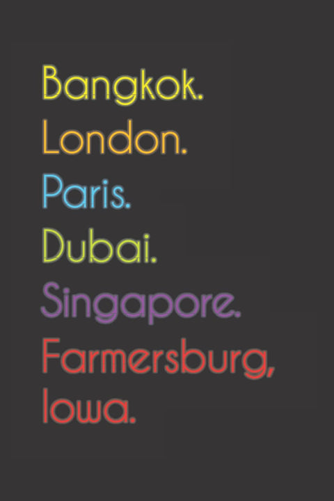 Bangkok. London. Paris. Dubai. Singapore. Farmersburg, Iowa.: Funny Notebook | Journal | Diary, 110 pages, wide ruled pa