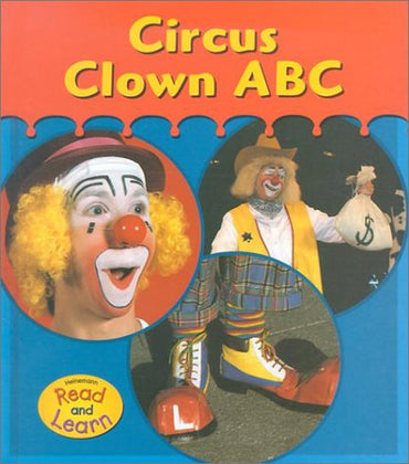 Circus Clown ABC (Heinemann Read & Learn)