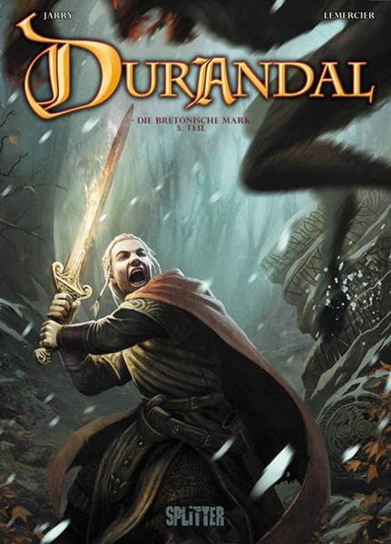 Durandal 03. Die Bretonische Mark: Buch drei