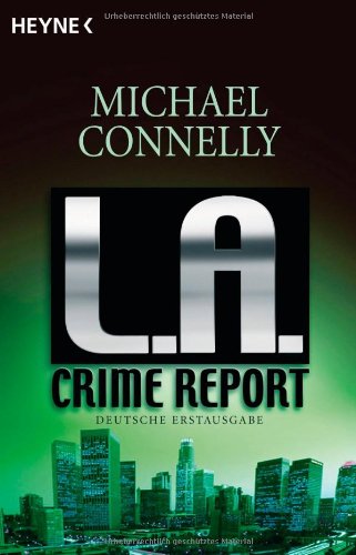 L. A. Crime Report