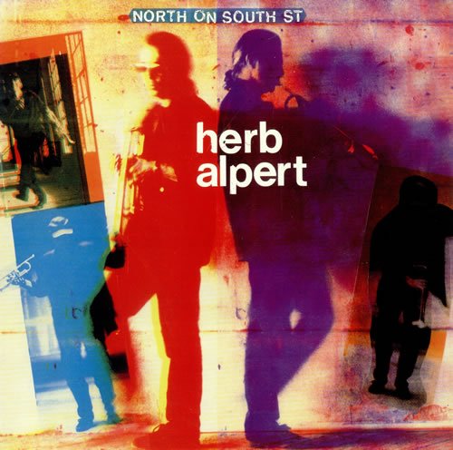 HERB ALPERT / NORTH ON SOUTH STREET