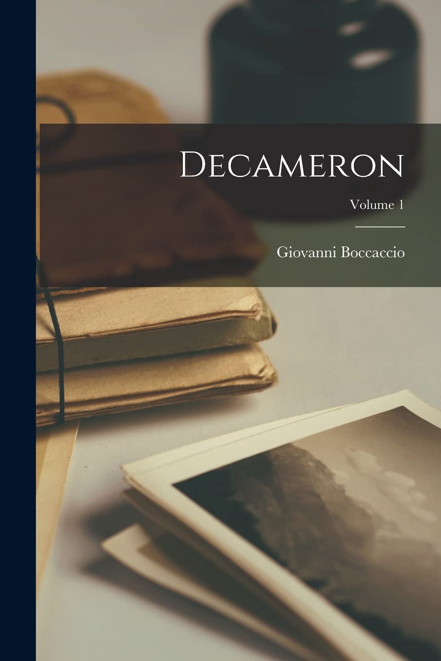 Decameron; Volume 1 (Italian Edition)