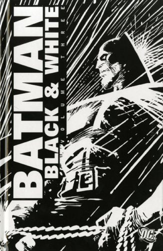 Batman: Black and White: 3 (Batman)