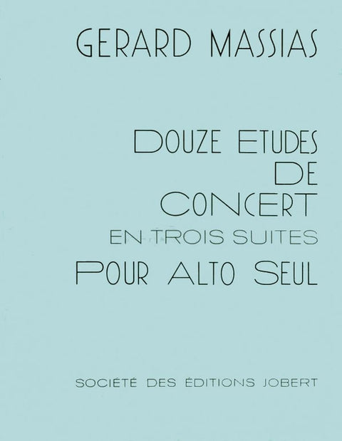 Massias: Etudes de concert en trois suites (12)