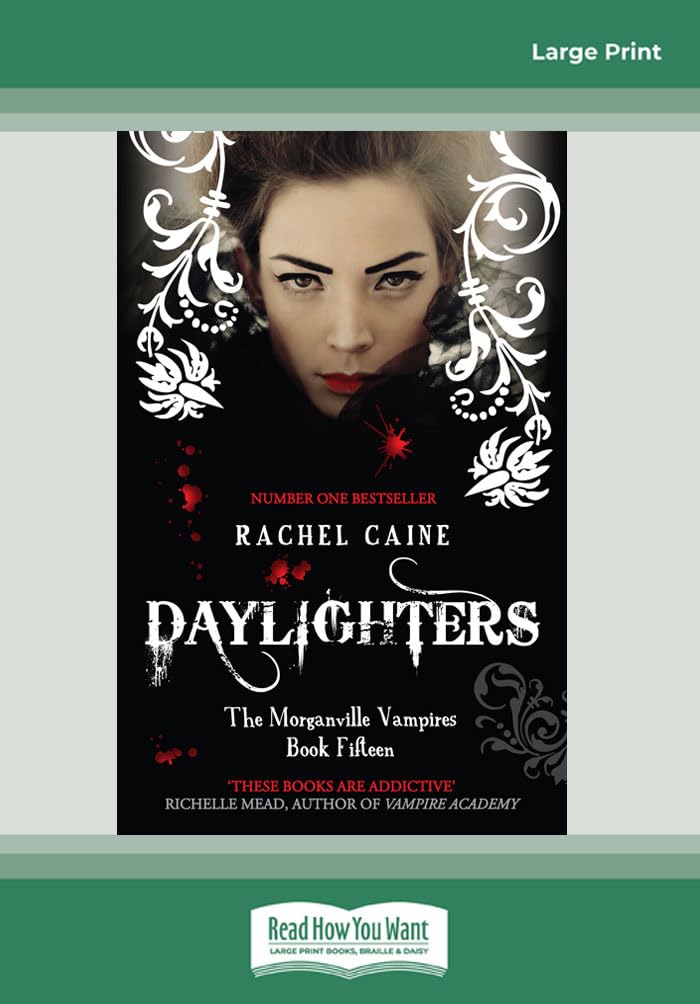 Daylighters: The Morganville Vampires Book Fifteen