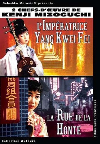 Empress Yank Kwei Fei / Street of Shame ( Yôkihi / Akasen chitai ) [ NON-USA FORMAT, PAL, Reg.2 Import - France ]