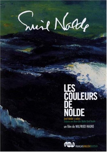 Emil Nolde's Colors ( Les couleurs de Nolde )