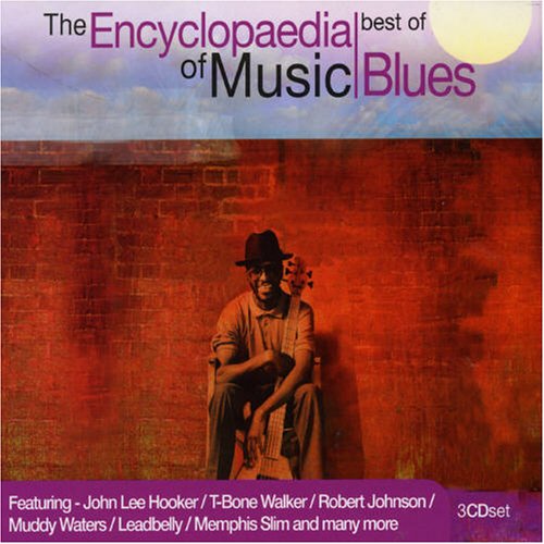 Blues-Encyclopedia of Music