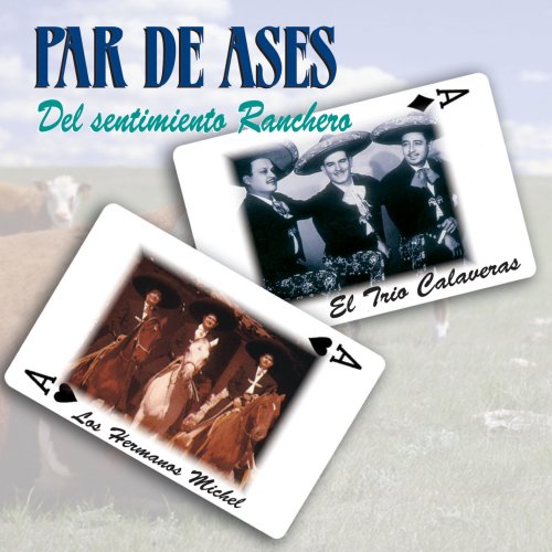 Par De Ases Del Sentimiento Ranchero