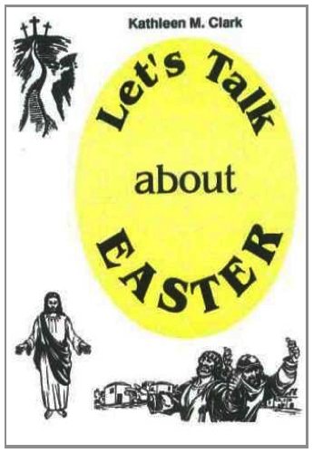 Let's Talk About Easter