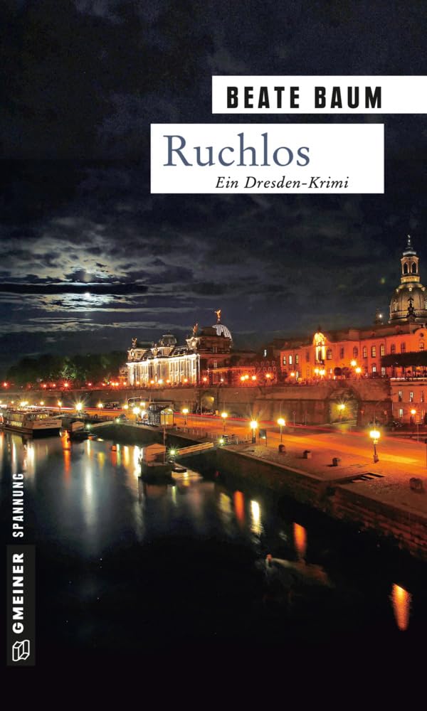 Ruchlos: Ein Dreden-Krimi