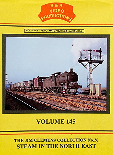 B&R 145: Steam in the North East