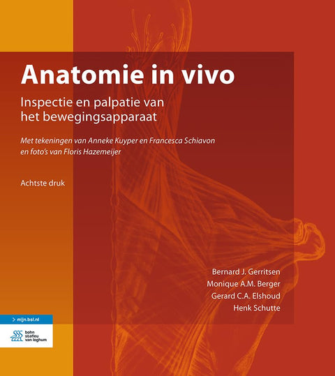 Anatomie in vivo: Inspectie en palpatie van het bewegingsapparaat (Dutch Edition)