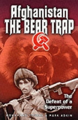 Afghanistan: The Bear Trap