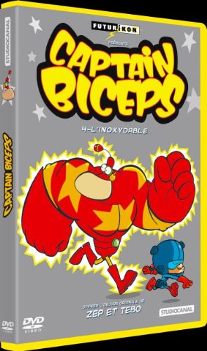 Captain Biceps - 4 - L'inoxydable