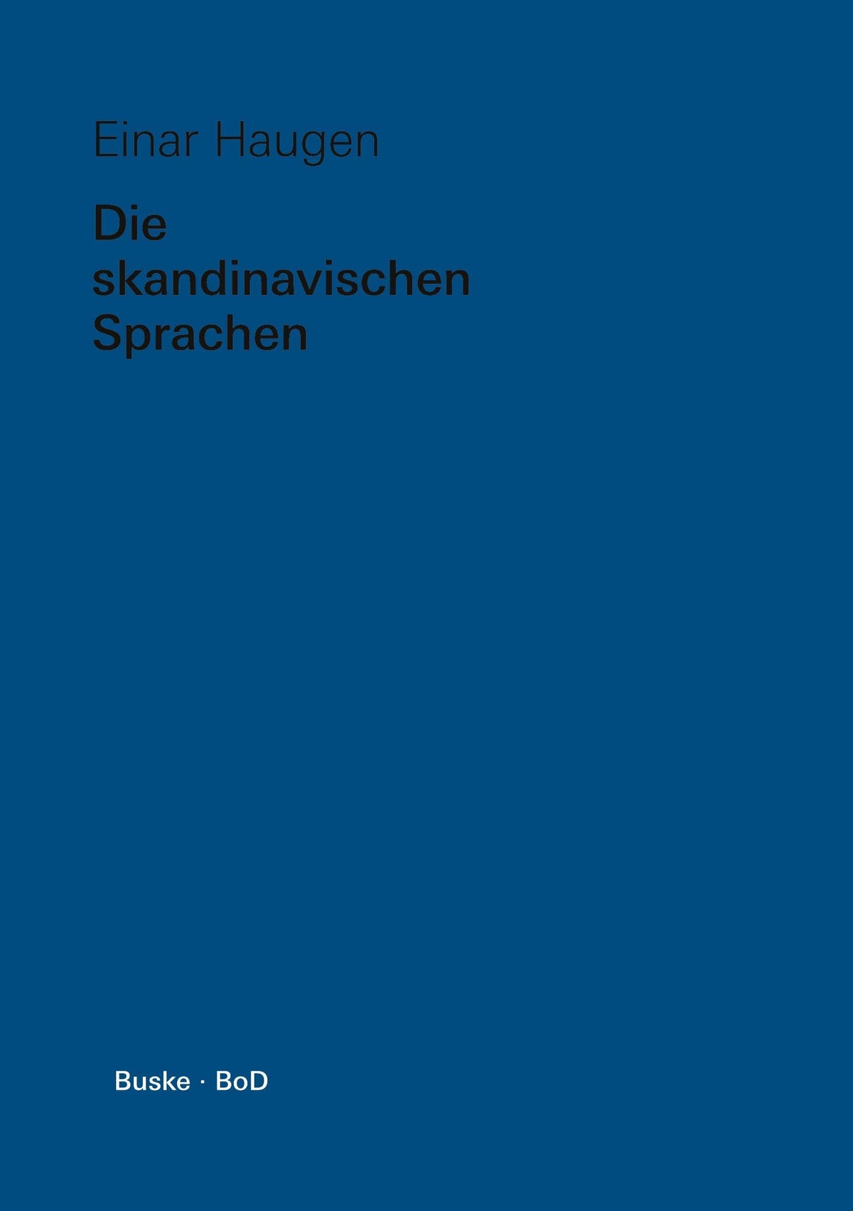 Die skandinavischen Sprachen (German Edition)