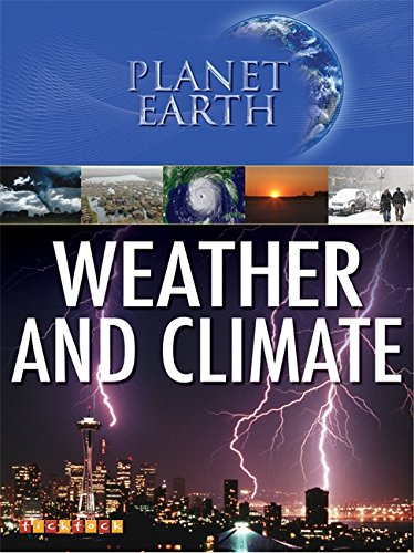 Planet Earth: Weather and Climate