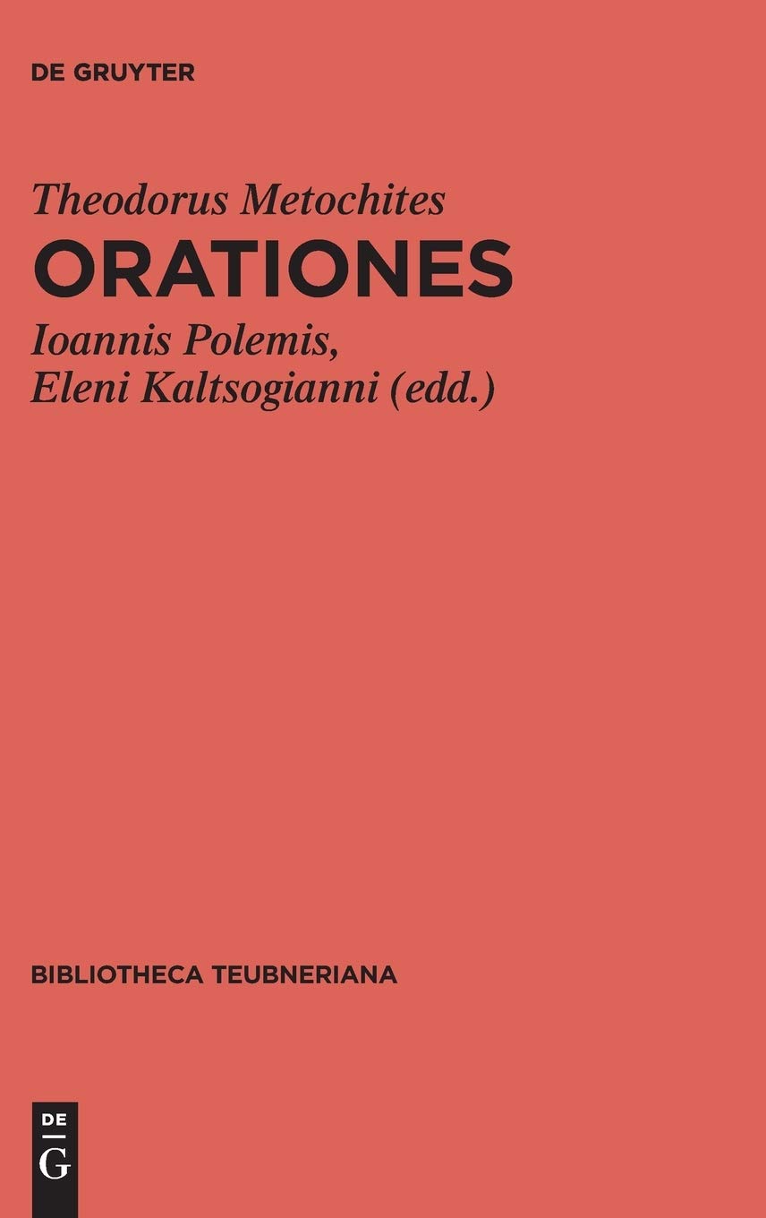 Orationes (Bibliotheca scriptorum Graecorum et Romanorum Teubneriana) (Ancient Greek Edition)
