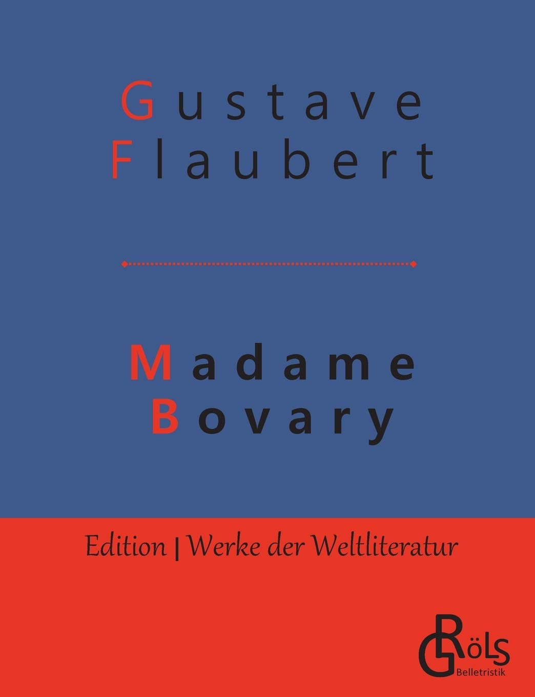 Madame Bovary (German Edition)