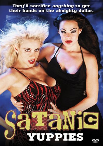 Satanic Yuppies [DVD]
