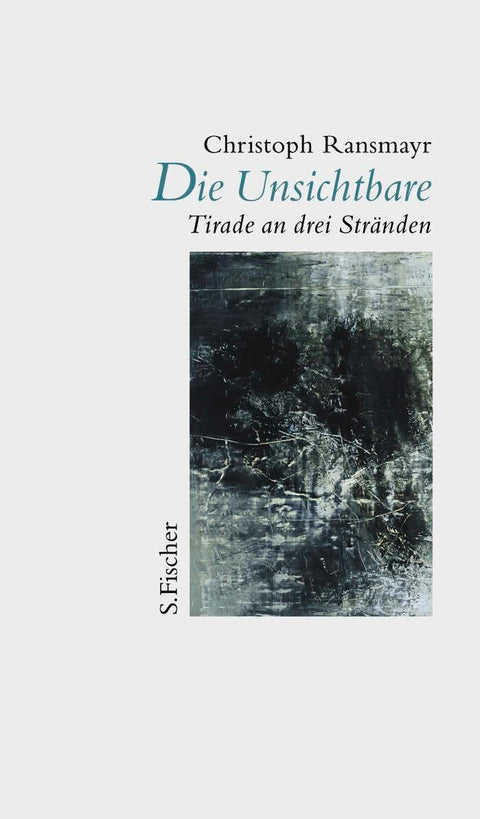 Die Unsichtbare: Tirade an drei Stränden