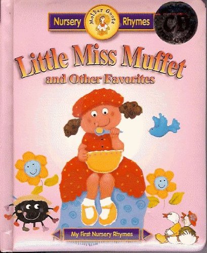 Little Miss Muffet: And Other Favorites with CD (Audio) (Mother Goose Board Book Collection)