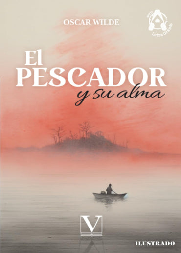 El pescador y su alma (Infantil-Juvenil) (Spanish Edition)