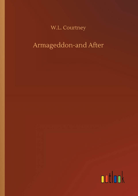 Armageddon-and After