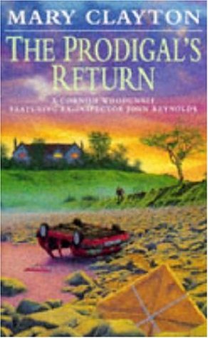 The Prodigal's Return (A Cornish Whodunnit: Featuring Ex-Inspector John Reynolds)