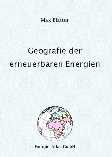 Geografie der erneuerbaren Energien