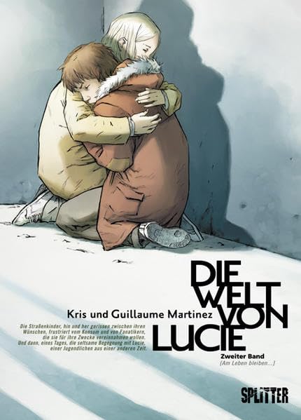 Die Welt von Lucie 02.: Am Leben bleiben...