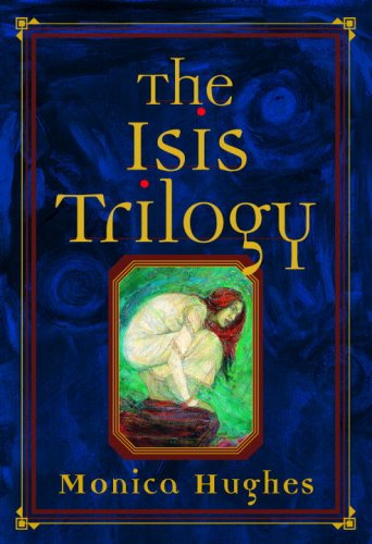 The Isis Trilogy: Special Edition