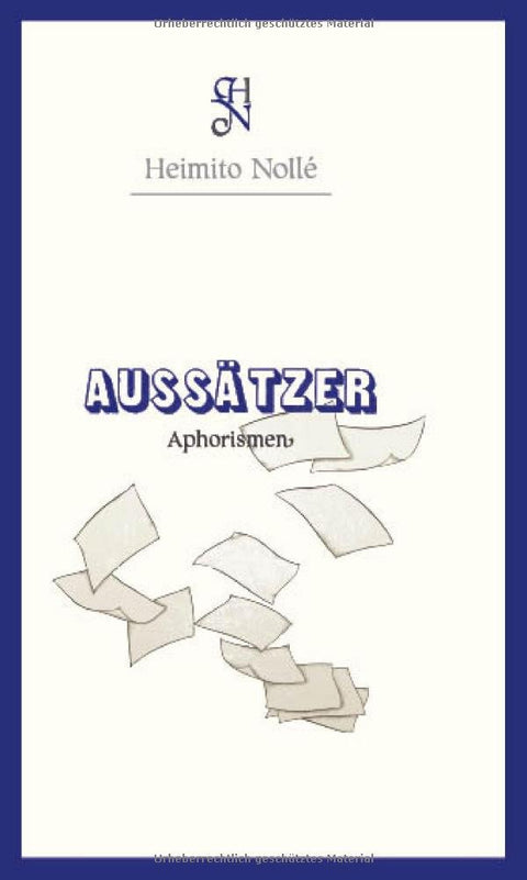 Aussätzer.