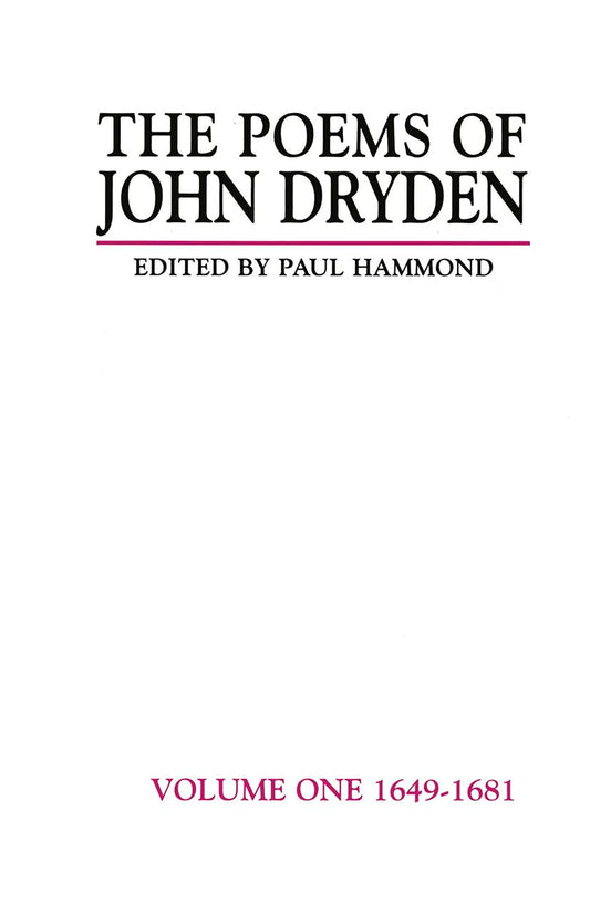 The Poems of John Dryden: Volume One (Longman Annotated English Poets)