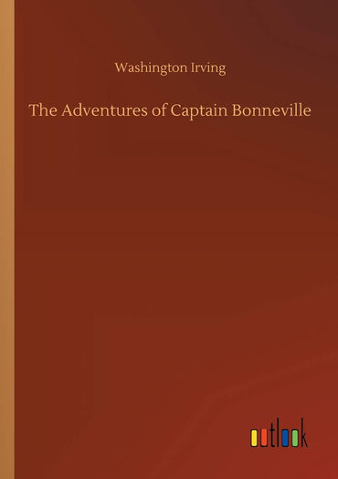 The Adventures of Captain Bonneville