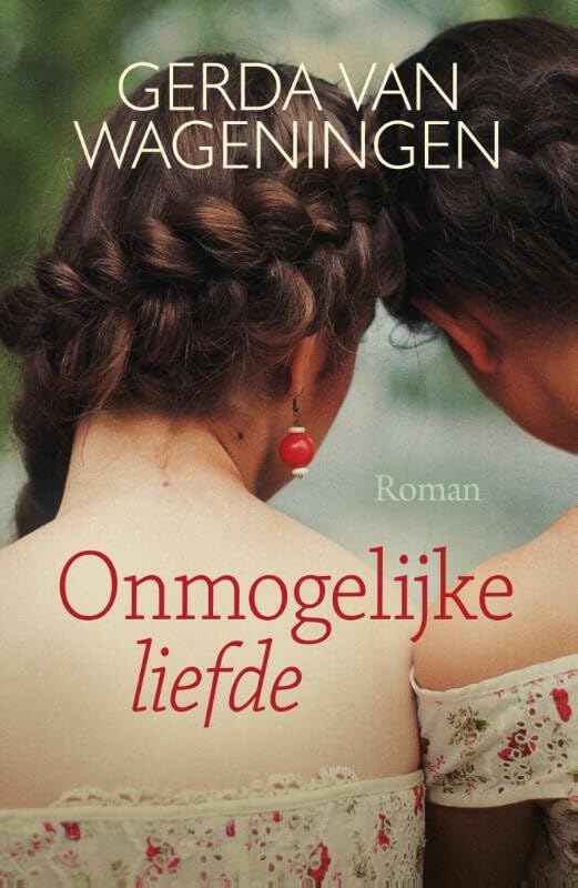Onmogelijke liefde (Dutch Edition)