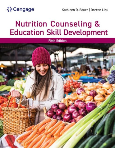 Nutrition Counseling & Education Skill Development (MindTap Course List)