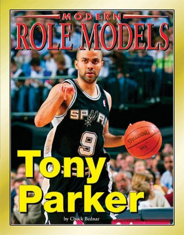 Tony Parker (Modern Role Models)
