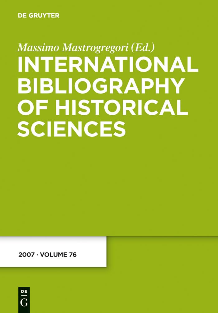 International Bibliography of Historical Sciences 2007 (76)