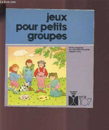 Jeux pour petits groupes (Fleurus idées)