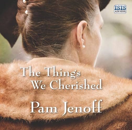 The Things We Cherished