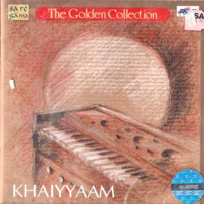 The Golden Collection Khaiyyaam