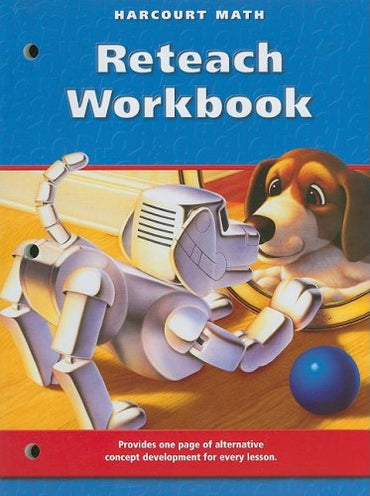 Harcourt School Publishers Math: Reteach Workbook Gr3