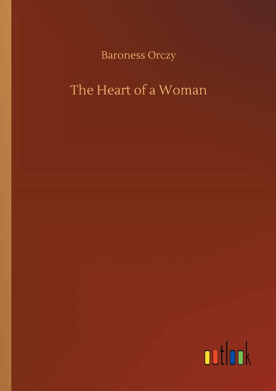 The Heart of a Woman