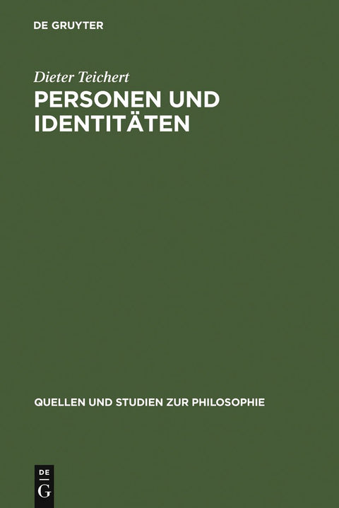Personen und Identitäten (Quellen und Studien zur Philosophie, 48) (German Edition)