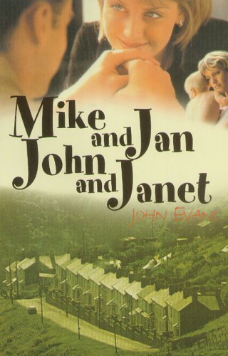 MIKE AND JAN, JOHN AND JANET' [Hardcover] [Jan 01, 2007] JOHN EVANS