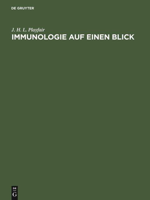 Immunologie auf einen Blick: Grundbegriffe für den Mediziner (German Edition)