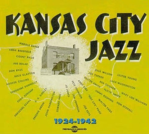 Kansas City Jazz 1924-1942 by Various Artists (2005-05-04)