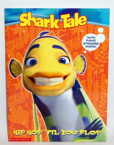 Hip Hop 'Til You Flop: Colour and Activity Book (Shark Tale)